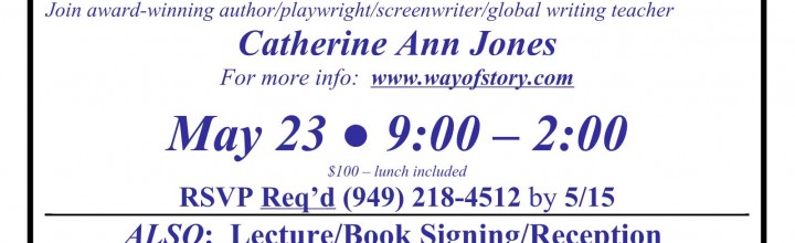 The Way of Story in San Juan Capistrano, Sat, May 23 The Way of Story in San Juan Capistrano, Sat, May 23